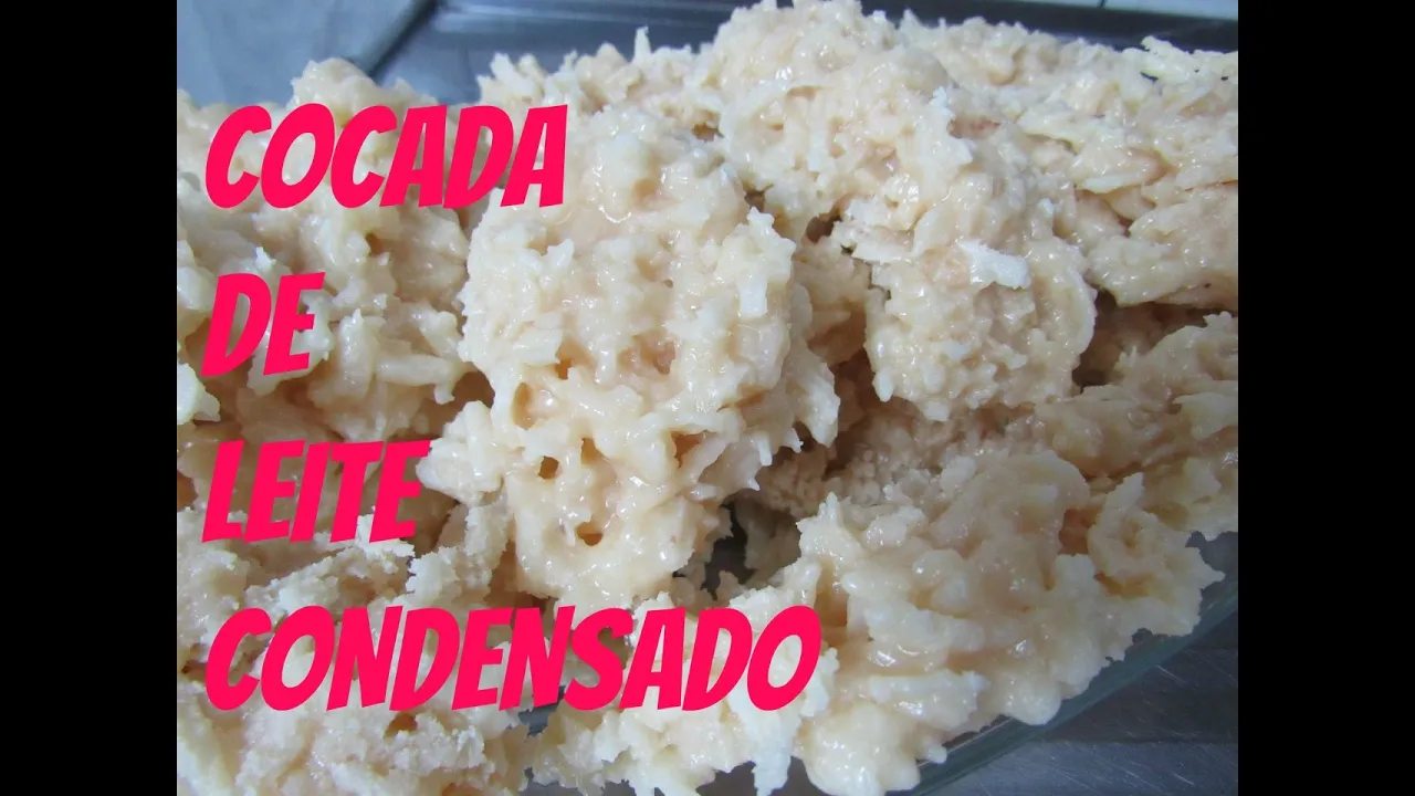 COCADA DE LEITE CONDENSADO