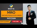 What is MRO in python Method Resolution Order by Rohit Sharma