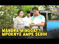 Download Lagu Mandra Minggat! Bisa Die Bisa Kawin Lari Ame Munaroh | SI DOEL ANAK SEKOLAHAN | S2 - EPS 18 (1/5)