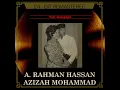 Tak Mengapa - A. Rahman Hassan & Azizah Mohammad