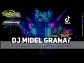 Lagu DJ MIDEL GRANAT X BASS TOBRUT😅 - ZIO AUDIO FT WONG BEBAS PROJECT
