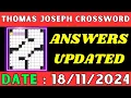 Thomas Joseph Crossword Clue Answers for Nov 18 2024 Solved