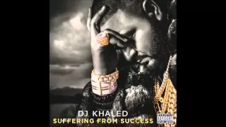 dj khaled suffering from success feat ace hood u0026 future 