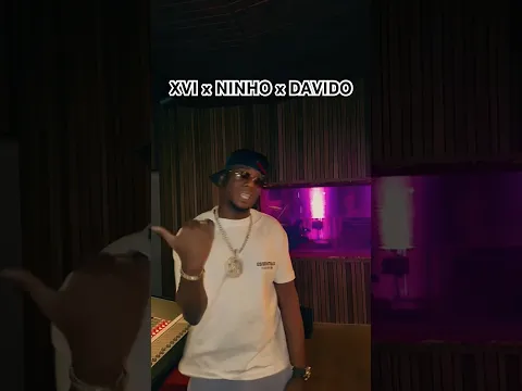 XVI 📺Saison 1📺 ☄️Banger @ninho x @Davido disponible partout ☄️ #ninho #davido #xvi #amapiano