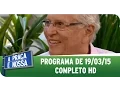 Download Lagu A Praça É Nossa - 19/03/15 - Completo