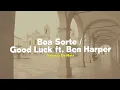 Vanessa Da Mata - Boa Sorte / Good Luck ft. Ben Harper (Letra)