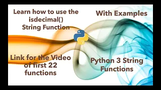 Learn how to use ISDECIMAL string function in python 3 in 2 minutes 2020