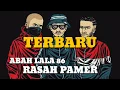 Download Lagu ABAH LALA 86 - RASAH PAMER 