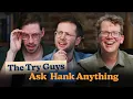Download Lagu The Question That Made Hank Like Keith Less | The Try Guys Ask Hank Anything
