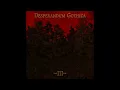 Desperandum Gothica - III (Full Album)