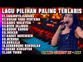 Download Lagu Dangdut populer sepanjang masa tajamnya karang ingkar gubuk bambu debu jalanan high audio cek sound