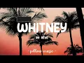 Whitney - Rêve (Lyrics) 🎵