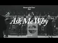 Download Lagu Ask Me Why | Because of the Times 2025 - POA Worship