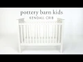 Kendall Crib Pottery Barn Kids