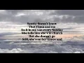 Lustra - Scotty Doesn't Know [Lyrics]