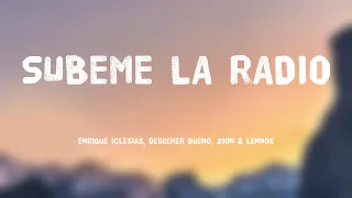 subeme la radio enrique iglesias descemer bueno zion u0026 lennox lyrics version