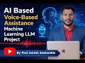 AI Voice Assistant Project using Python Speech Recognition Text-to-Speech LLM Integration