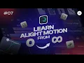 07 Null object Learn alight motion from zero to infinity