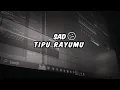 Download Lagu DJ SAD🙂TIPU RAYUMU  ( Hendra 98 Remix ) Terbaru !!