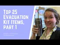 Top 25 Items For Your Evacuation Kit part 1