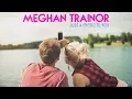 Download Lagu Meghan Trainor - Just A Friend To You ( Lyrics )