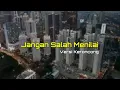 Jangan Salah Menilai | Versi Keroncong | Lirik