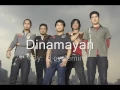 dinamayan with lyrics by: 6CycleMind