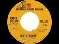 1974 HITS ARCHIVE: Carefree Highway - Gordon Lightfoot (stereo 45--#1 A/C)