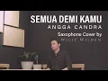 Download Lagu ANGGA CANDRA - SEMUA DEMI KAMU (Cover by Willy Wildan)