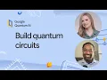 How to build a quantum circuit with Cirq 1 0