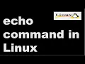 echo command in Linux Linux Tutorial Linux Interview Question
