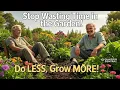 Download Lagu How Doing LESS Tripled My Garden Harvest And Saved My Sanity