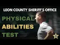 LEON COUNTY SHERIFF S OFFICE PHYSICAL ABILITIES TEST