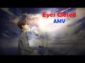 Lagu Your Lie in April「AMV」Ed Sheeran Eyes Closed