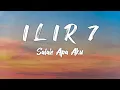 Download Lagu ILIR 7 - Salah Apa Aku (Lirik)