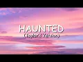 Download Lagu Taylor Swift - Haunted (Taylor's Version) (Lyric Video)