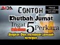 Download Lagu Contoh Khutbah Jum'at singkat. Judul Ingat 5 sebelum 5.