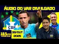 Download Lagu CBF DIVULGA OS ÁUDIOS DO VAR DE SÃO PAULO X PALMEIRAS - AO VIVO - 105FM FUTEBOL CLUB - 09/10/2025