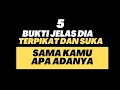 Lagu 5 Tanda Dia Terpikat dan Tulus Cinta Padamu Apa Adanya