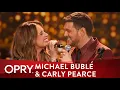 Lagu Michael Bublé and Carly Pearce - \