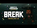 Pastor Mike Jr. - Break (Official Audio)