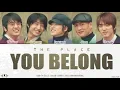 god (지오디) - The Place You Belong (니가 있어야 할 곳) Lyrics [Color Coded Han/Rom/Eng]