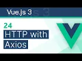 - HTTP Requests with Axios library