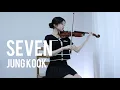 Lagu 정국 (Jung Kook) 'Seven (feat. Latto)' - Violin Cover