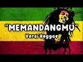 Lagu Memandangmu - Ikke Nurjanah Versi Reggae Ska 2025 🎶