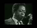 Straight No Chaser -Thelonious Monk Quartet 1969