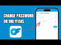 How to Change Password On Onlyfans