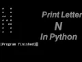 Print Letter N in Python