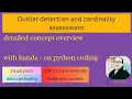 Outlier Cardinality assessment Python Code Demos and Strategies