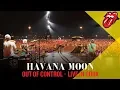 Download Lagu Out Of Control - Havana Moon - The Rolling Stones